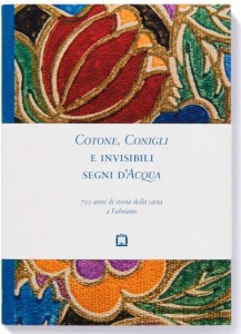 Il volume sulla storia di 750 anni di storia della carta a Fabriano